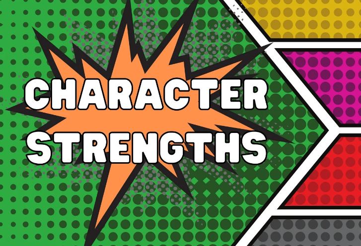 CHARACTER STRENGTHS